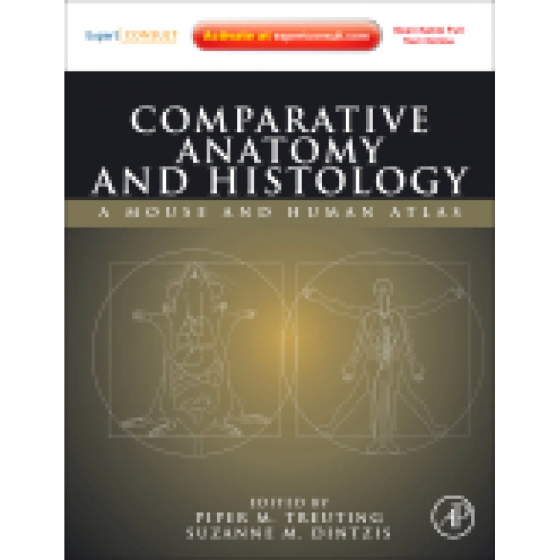 Comparative Anatomy and Histology